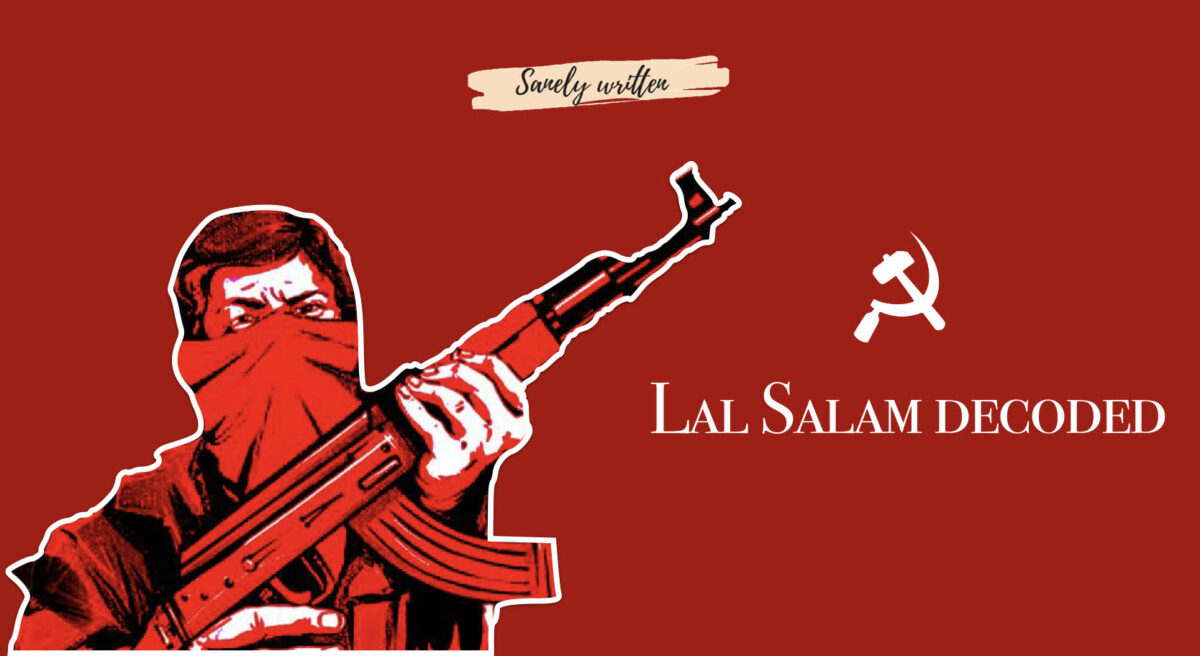 Lal Salam Decoded – Sanely Written